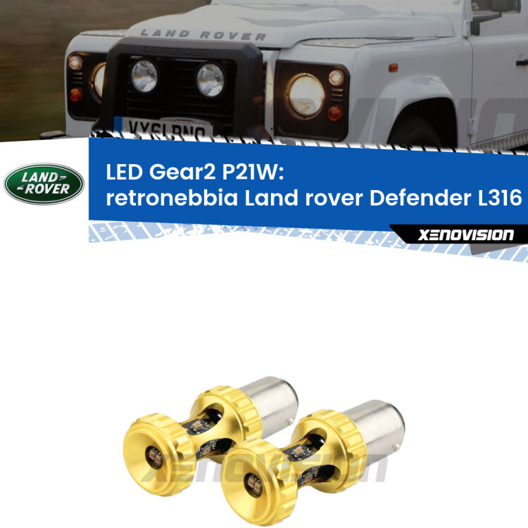 <strong>Retronebbia LED per Land rover Defender</strong> L316 1998 - 2016. Coppia lampade <strong>P21W</strong> super canbus Rosse modello Gear2.