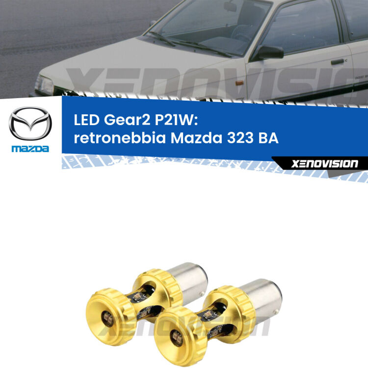 <strong>Retronebbia LED per Mazda 323</strong> BA 1994 - 1998. Coppia lampade <strong>P21W</strong> super canbus Rosse modello Gear2.
