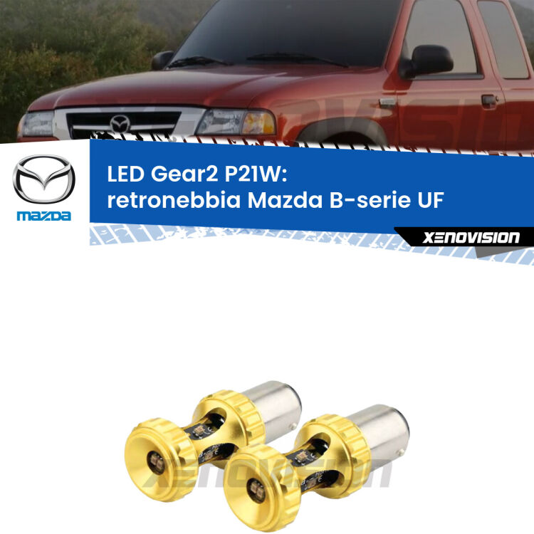 <strong>Retronebbia LED per Mazda B-serie</strong> UF 1985 - 1999. Coppia lampade <strong>P21W</strong> super canbus Rosse modello Gear2.
