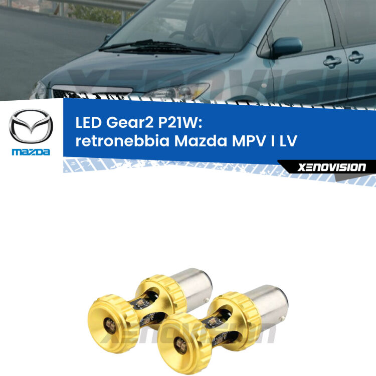 <strong>Retronebbia LED per Mazda MPV I</strong> LV 1988 - 1999. Coppia lampade <strong>P21W</strong> super canbus Rosse modello Gear2.
