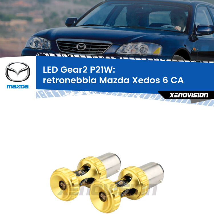<strong>Retronebbia LED per Mazda Xedos 6</strong> CA 1992 - 1999. Coppia lampade <strong>P21W</strong> super canbus Rosse modello Gear2.