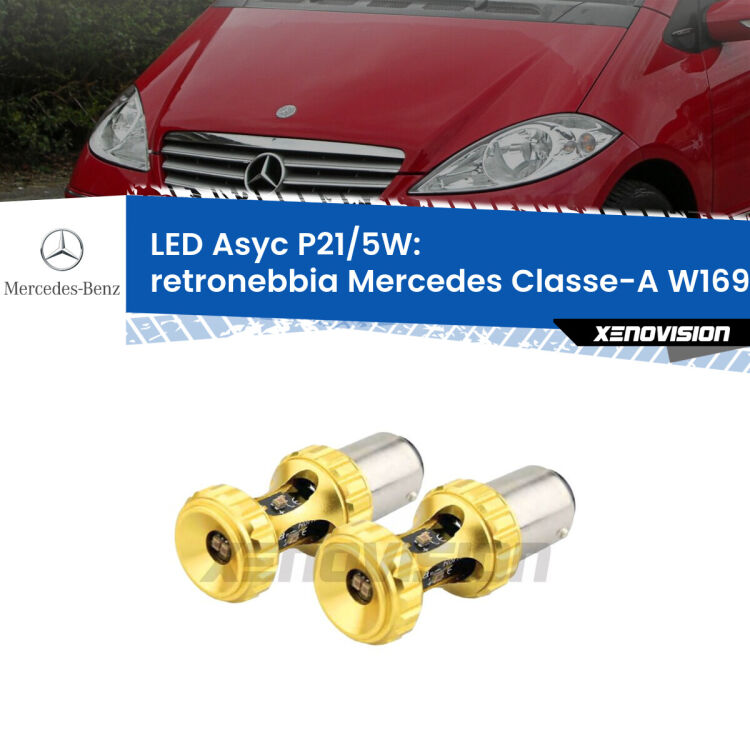 <strong>retronebbia LED per Mercedes Classe-A</strong> W169 2004 - 2007. Lampadina <strong>P21/5W</strong> rossa Canbus modello Asyc Xenovision.