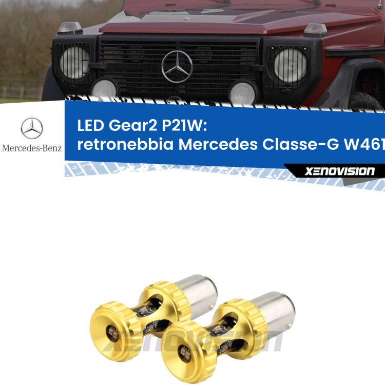 <strong>Retronebbia LED per Mercedes Classe-G</strong> W461 1990 - 2000. Coppia lampade <strong>P21W</strong> super canbus Rosse modello Gear2.