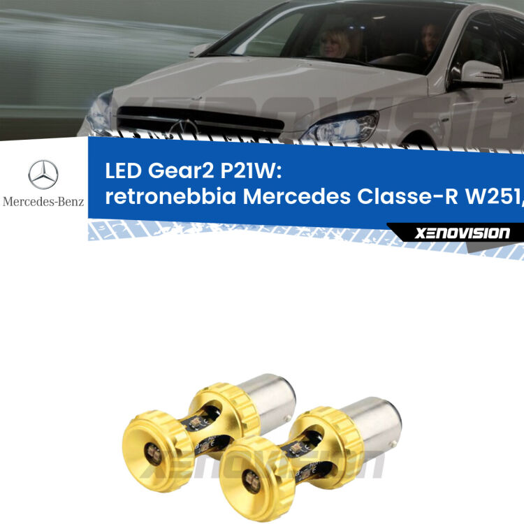 <strong>Retronebbia LED per Mercedes Classe-R</strong> W251, V251 2006 - 2014. Coppia lampade <strong>P21W</strong> super canbus Rosse modello Gear2.