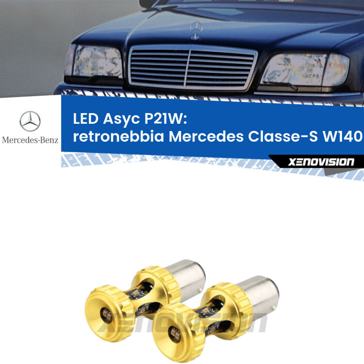 0 Retronebbia LED per Mercedes Classe-S W140 1995 - 1998: P21W Asyc <strong>Retronebbia LED per Mercedes Classe-S</strong> W140 1995 - 1998. Coppia lampade <strong>P21W</strong> super canbus Rosse modello Gear2.