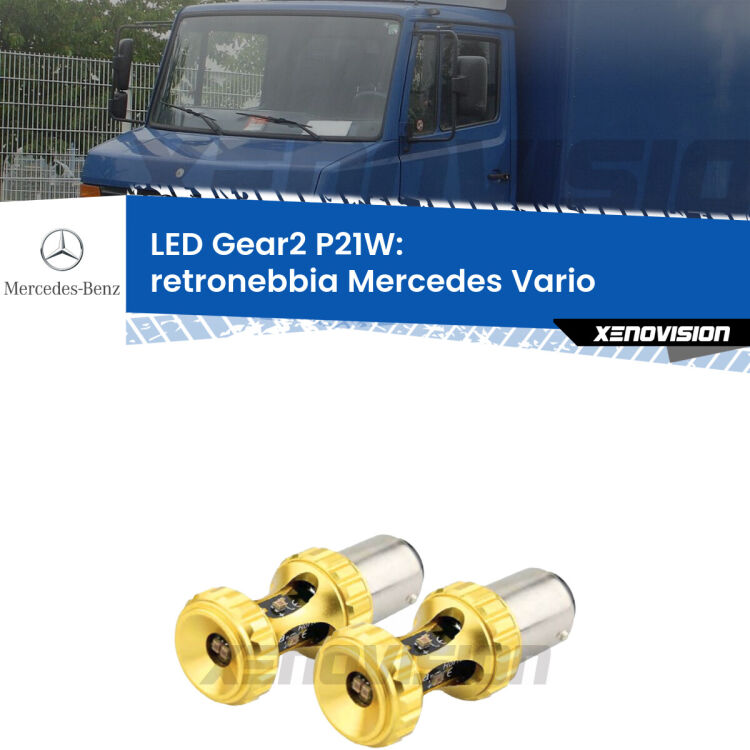 <strong>Retronebbia LED per Mercedes Vario</strong>  1996 - 2013. Coppia lampade <strong>P21W</strong> super canbus Rosse modello Gear2.