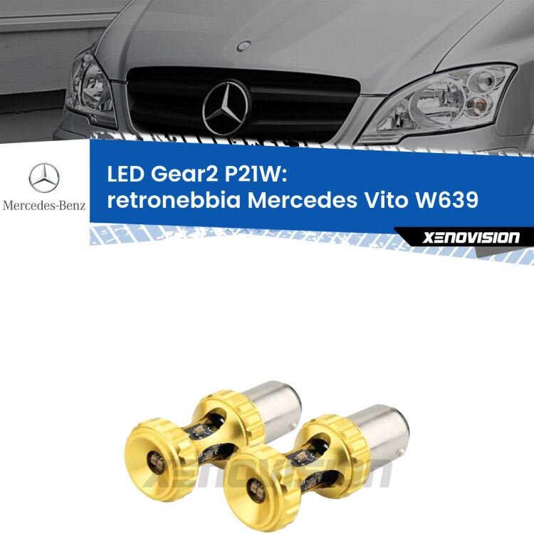 <strong>Retronebbia LED per Mercedes Vito</strong> W639 2003 - 2012. Coppia lampade <strong>P21W</strong> super canbus Rosse modello Gear2.