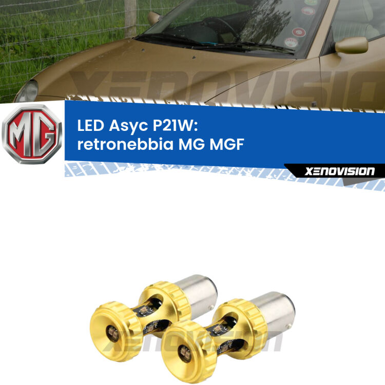 0 Retronebbia LED per MG MGF  1995 - 2002: P21W Asyc <strong>Retronebbia LED per MG MGF</strong>  1995 - 2002. Coppia lampade <strong>P21W</strong> super canbus Rosse modello Gear2.