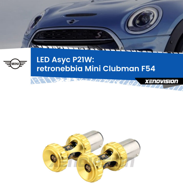 0 Retronebbia LED per Mini Clubman F54 2014 - 2019: P21W Asyc <strong>Retronebbia LED per Mini Clubman</strong> F54 2014 - 2019. Coppia lampade <strong>P21W</strong> super canbus Rosse modello Gear2.