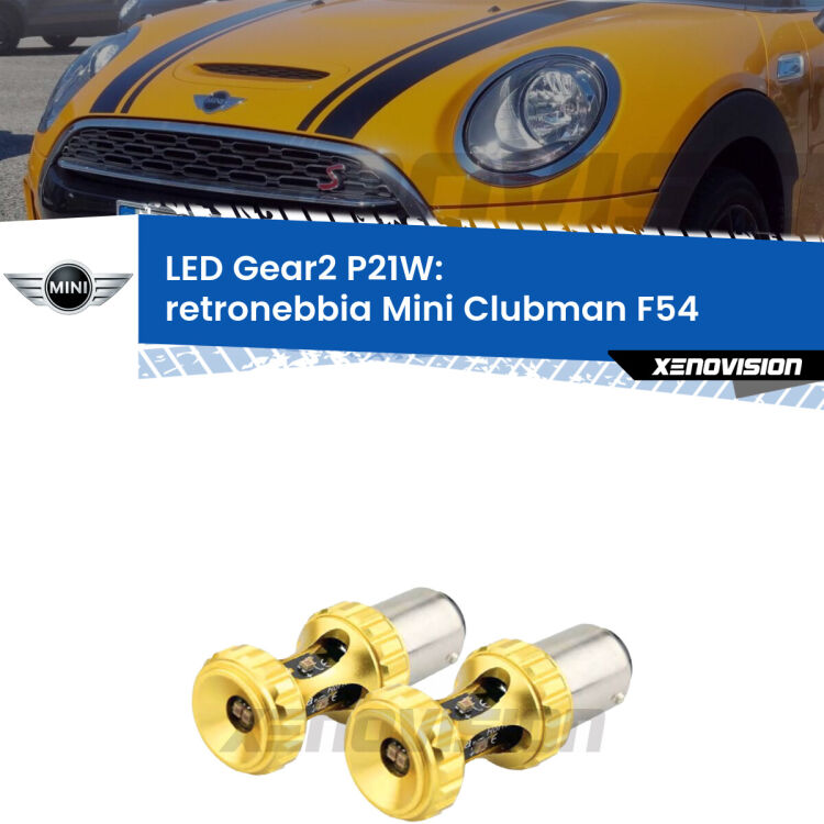 <strong>Retronebbia LED per Mini Clubman</strong> F54 2014 - 2019. Coppia lampade <strong>P21W</strong> super canbus Rosse modello Gear2.