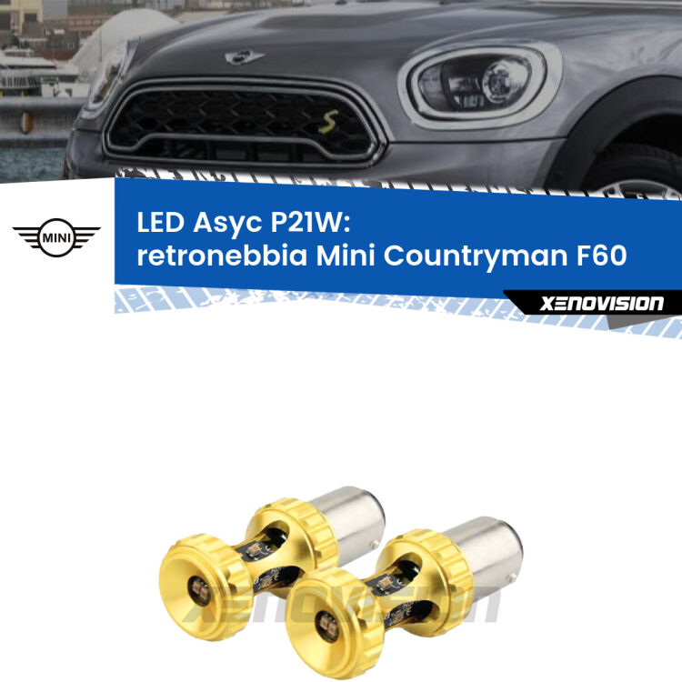 0 Retronebbia LED per Mini Countryman F60 2016 - 2019: P21W Asyc <strong>Retronebbia LED per Mini Countryman</strong> F60 2016 - 2019. Coppia lampade <strong>P21W</strong> super canbus Rosse modello Gear2.