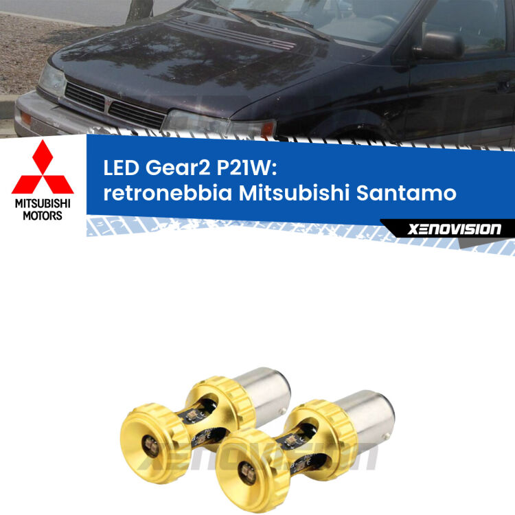 <strong>Retronebbia LED per Mitsubishi Santamo</strong>  1999 - 2004. Coppia lampade <strong>P21W</strong> super canbus Rosse modello Gear2.