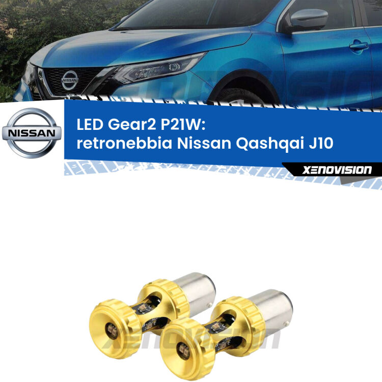<strong>Retronebbia LED per Nissan Qashqai</strong> J10 2007 - 2013. Coppia lampade <strong>P21W</strong> super canbus Rosse modello Gear2.
