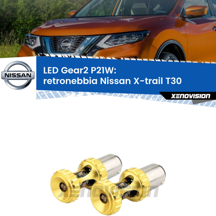 <strong>Retronebbia LED per Nissan X-trail</strong> T30 2001 - 2007. Coppia lampade <strong>P21W</strong> super canbus Rosse modello Gear2.