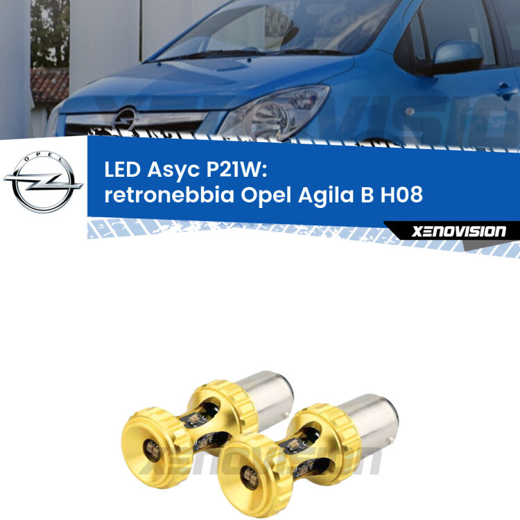 0 Retronebbia LED per Opel Agila B H08 2008 - 2014: P21W Asyc <strong>Retronebbia LED per Opel Agila B</strong> H08 2008 - 2014. Coppia lampade <strong>P21W</strong> super canbus Rosse modello Gear2.