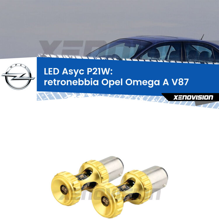0 Retronebbia LED per Opel Omega A V87 1986 - 1994: P21W Asyc <strong>Retronebbia LED per Opel Omega A</strong> V87 1986 - 1994. Coppia lampade <strong>P21W</strong> super canbus Rosse modello Gear2.