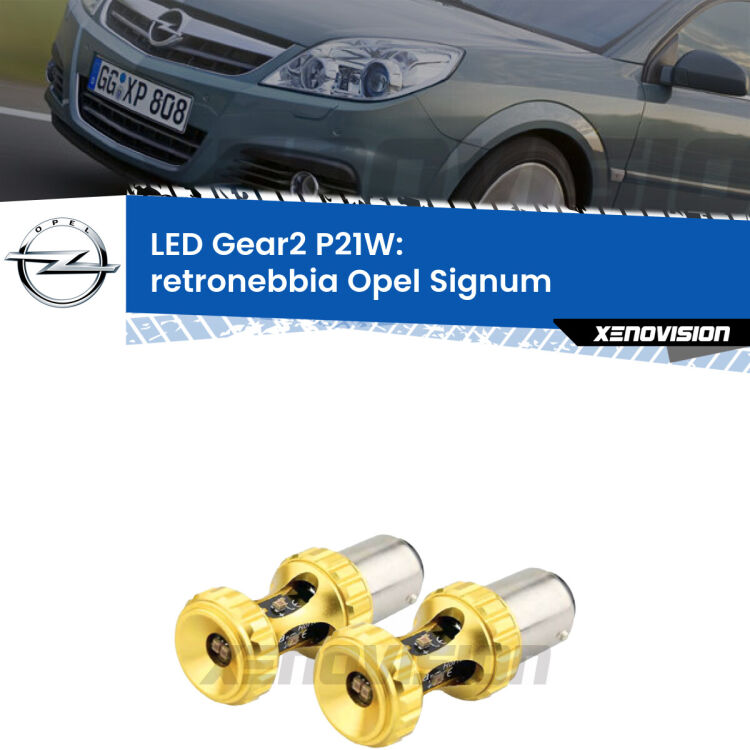 <strong>Retronebbia LED per Opel Signum</strong>  2003 - 2008. Coppia lampade <strong>P21W</strong> super canbus Rosse modello Gear2.