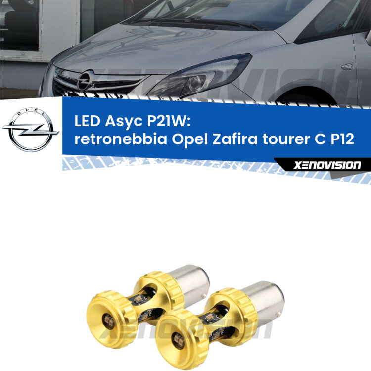 0 Retronebbia LED per Opel Zafira C Tourer  2011 - 2019: P21W Asyc <strong>Retronebbia LED per Opel Zafira C Tourer</strong>  2011 - 2019. Coppia lampade <strong>P21W</strong> super canbus Rosse modello Gear2.