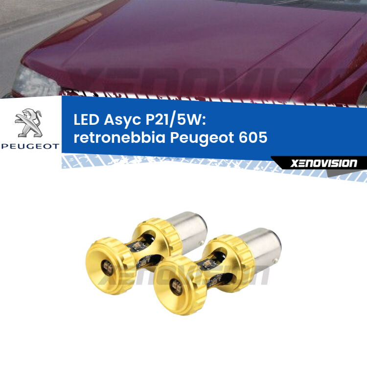 <strong>retronebbia LED per Peugeot 605</strong>  1989 - 1994. Lampadina <strong>P21/5W</strong> rossa Canbus modello Asyc Xenovision.