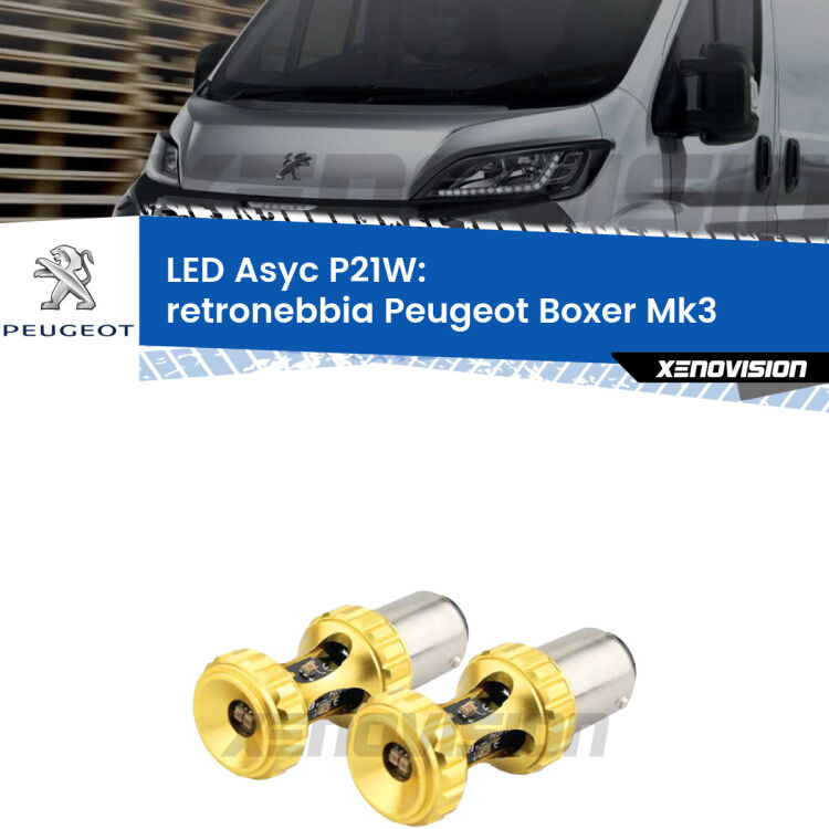 0 Retronebbia LED per Peugeot Boxer Mk3 2006 - 2014: P21W Asyc <strong>Retronebbia LED per Peugeot Boxer</strong> Mk3 2006 - 2014. Coppia lampade <strong>P21W</strong> super canbus Rosse modello Gear2.