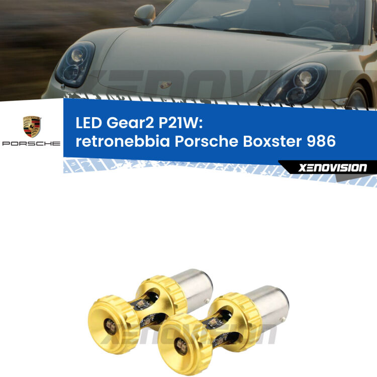 <strong>Retronebbia LED per Porsche Boxster</strong> 986 1996 - 2004. Coppia lampade <strong>P21W</strong> super canbus Rosse modello Gear2.