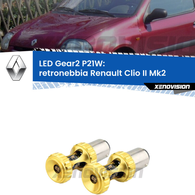 <strong>Retronebbia LED per Renault Clio II</strong> Mk2 1998 - 2004. Coppia lampade <strong>P21W</strong> super canbus Rosse modello Gear2.
