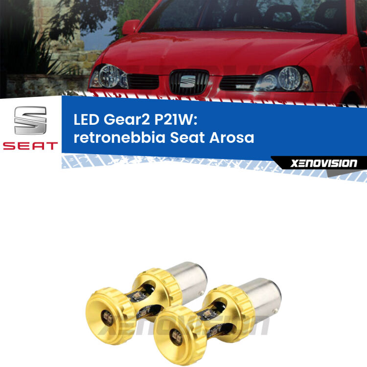 <strong>Retronebbia LED per Seat Arosa</strong>  1997 - 2004. Coppia lampade <strong>P21W</strong> super canbus Rosse modello Gear2.