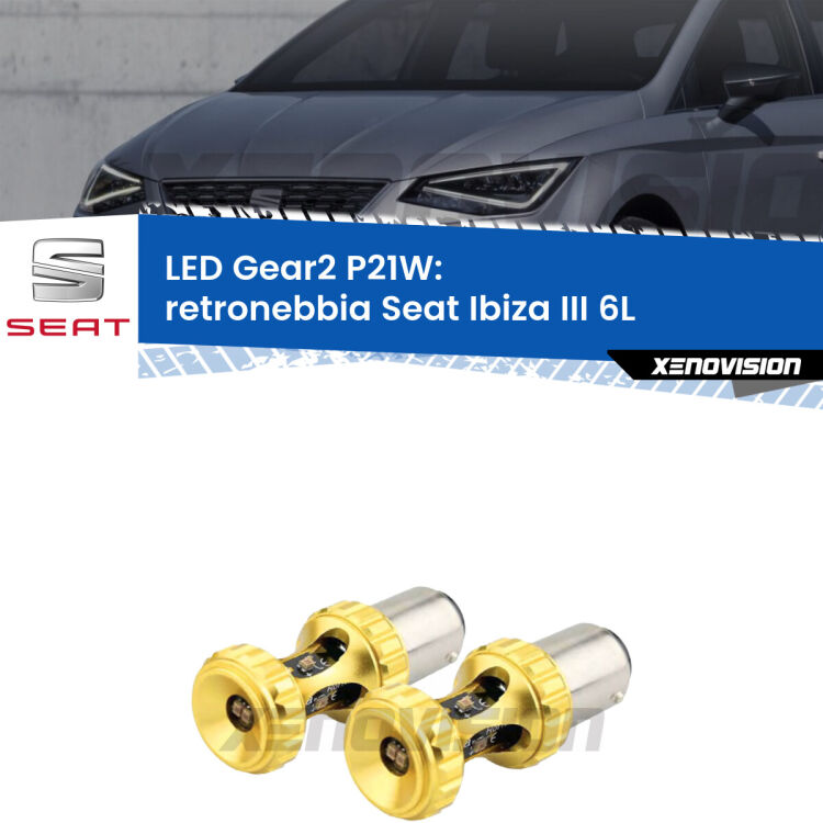 <strong>Retronebbia LED per Seat Ibiza III</strong> 6L 2002 - 2009. Coppia lampade <strong>P21W</strong> super canbus Rosse modello Gear2.