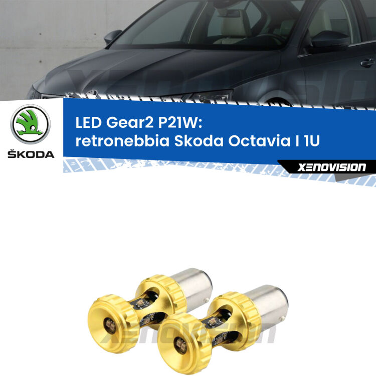 <strong>Retronebbia LED per Skoda Octavia I</strong> 1U 1996 - 2000. Coppia lampade <strong>P21W</strong> super canbus Rosse modello Gear2.