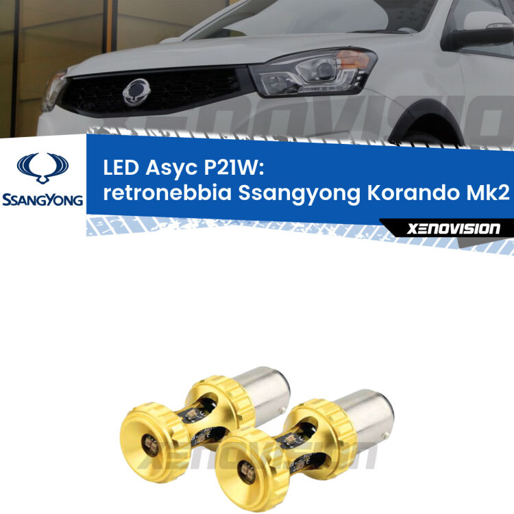 0 Retronebbia LED per Ssangyong Korando Mk2 1996 - 2006: P21W Asyc <strong>Retronebbia LED per Ssangyong Korando</strong> Mk2 1996 - 2006. Coppia lampade <strong>P21W</strong> super canbus Rosse modello Gear2.