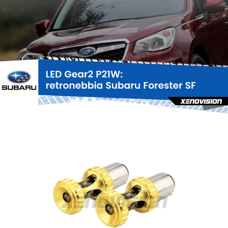 <strong>Retronebbia LED per Subaru Forester</strong> SF 1997 - 2002. Coppia lampade <strong>P21W</strong> super canbus Rosse modello Gear2.