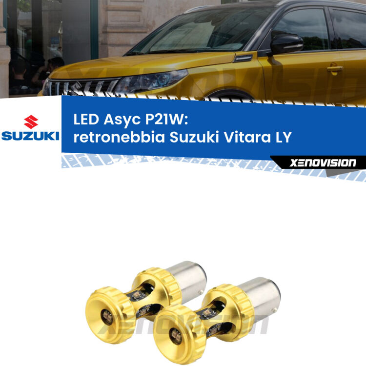 0 Retronebbia LED per Suzuki Vitara LY prima serie: P21W Asyc <strong>Retronebbia LED per Suzuki Vitara</strong> LY prima serie. Coppia lampade <strong>P21W</strong> super canbus Rosse modello Gear2.