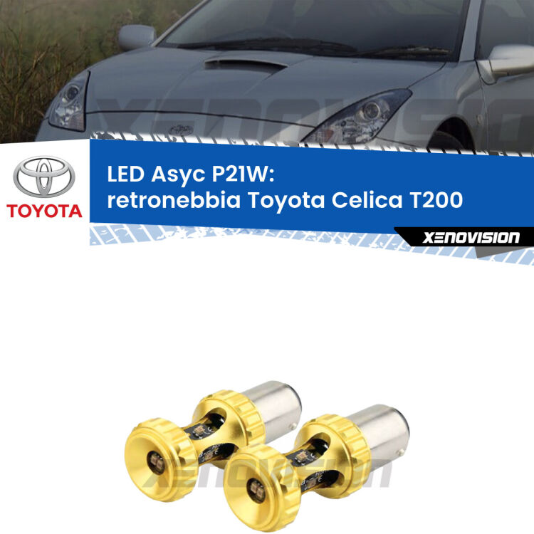 0 Retronebbia LED per Toyota Celica T200 1993 - 1999: P21W Asyc <strong>Retronebbia LED per Toyota Celica</strong> T200 1993 - 1999. Coppia lampade <strong>P21W</strong> super canbus Rosse modello Gear2.