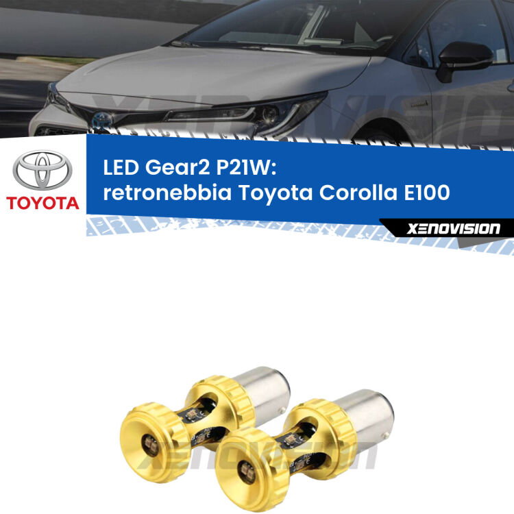 <strong>Retronebbia LED per Toyota Corolla</strong> E100 1992 - 1997. Coppia lampade <strong>P21W</strong> super canbus Rosse modello Gear2.