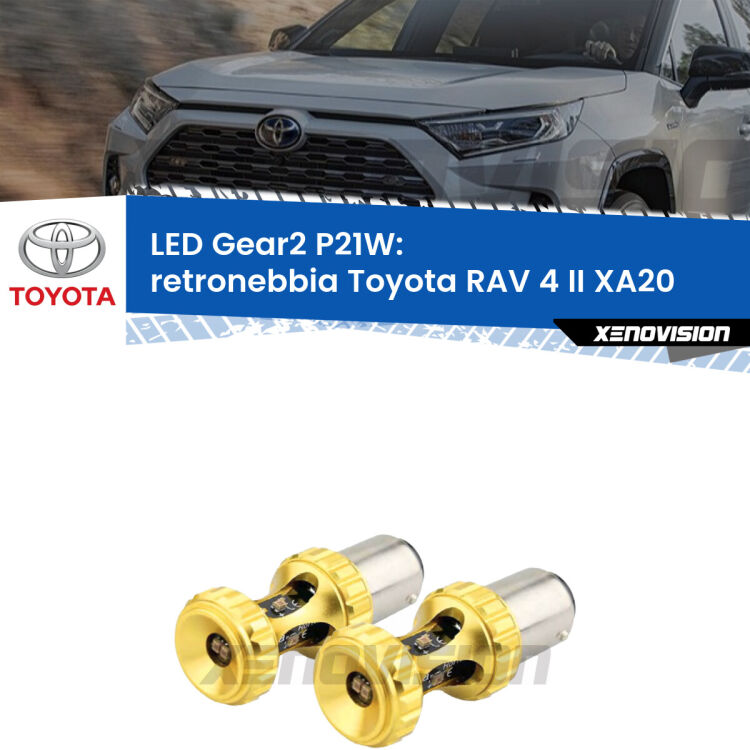 <strong>Retronebbia LED per Toyota RAV 4 II</strong> XA20 2000 - 2005. Coppia lampade <strong>P21W</strong> super canbus Rosse modello Gear2.