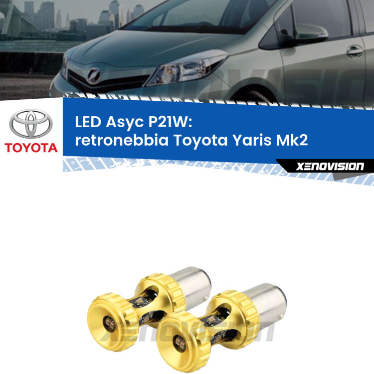 0 Retronebbia LED per Toyota Yaris Mk2 2005 - 2010: P21W Asyc <strong>Retronebbia LED per Toyota Yaris</strong> Mk2 2005 - 2010. Coppia lampade <strong>P21W</strong> super canbus Rosse modello Gear2.