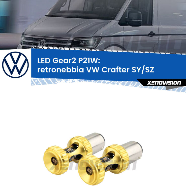 <strong>Retronebbia LED per VW Crafter</strong> SY/SZ 2016 in poi. Coppia lampade <strong>P21W</strong> super canbus Rosse modello Gear2.