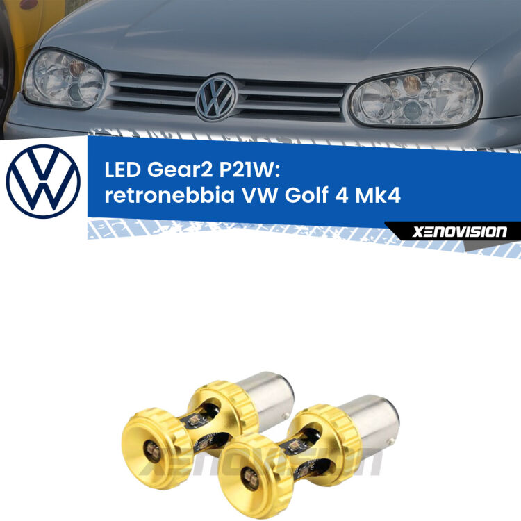 <strong>Retronebbia LED per VW Golf 4</strong> Mk4 1997 - 2005. Coppia lampade <strong>P21W</strong> super canbus Rosse modello Gear2.