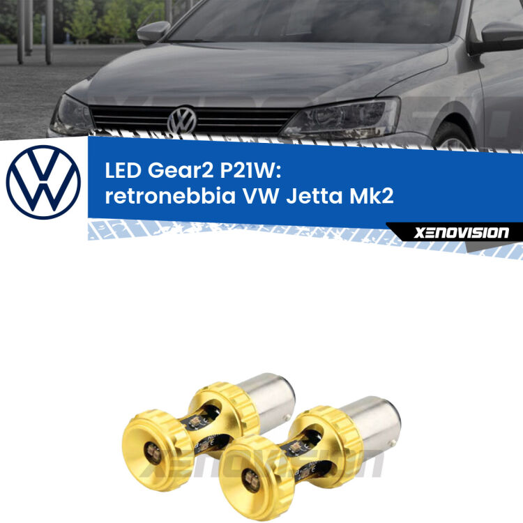 <strong>Retronebbia LED per VW Jetta</strong> Mk2 1984 - 1992. Coppia lampade <strong>P21W</strong> super canbus Rosse modello Gear2.