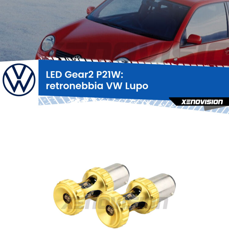 <strong>Retronebbia LED per VW Lupo</strong>  1998 - 2005. Coppia lampade <strong>P21W</strong> super canbus Rosse modello Gear2.