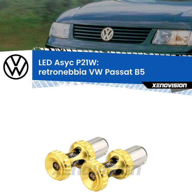 0 Retronebbia LED per VW Passat B5 1996 - 2000: P21W Asyc <strong>Retronebbia LED per VW Passat</strong> B5 1996 - 2000. Coppia lampade <strong>P21W</strong> super canbus Rosse modello Gear2.