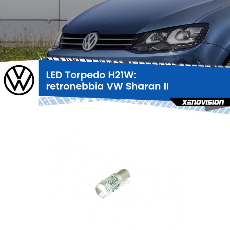 0 Retronebbia LED per VW Sharan II 2010 - 2019: H21W Torpedo <strong>Retronebbia LED rosso per VW Sharan</strong> II 2010 - 2019. Lampada <strong>H21W</strong> canbus modello Torpedo.