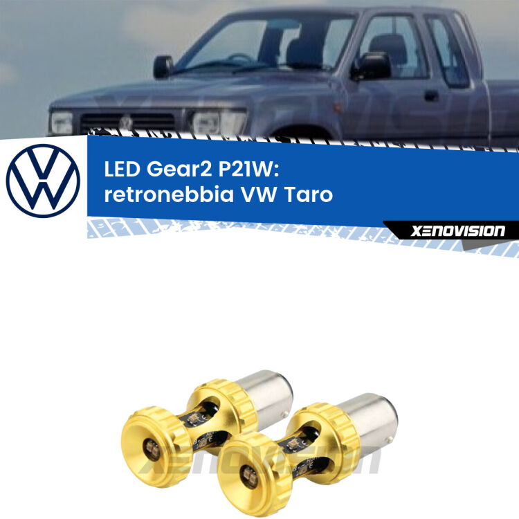 <strong>Retronebbia LED per VW Taro</strong>  1989 - 1997. Coppia lampade <strong>P21W</strong> super canbus Rosse modello Gear2.