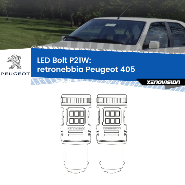 0 Retronebbia LED Peugeot 405 1987 - 1997: P21W Bolt <strong>Retronebbia LED per Peugeot 405</strong> 1987 - 1997. Coppia lampade <strong>P21W</strong> modello Bolt canbus.