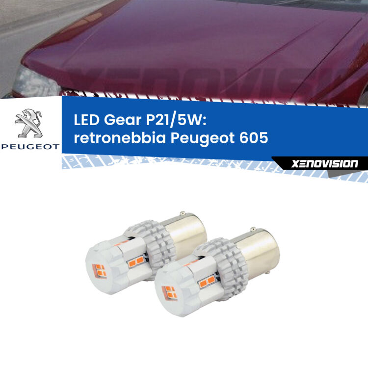 <strong>Retronebbia LED per Peugeot 605</strong>  1989 - 1994. Due lampade <strong>P21/5W</strong> rosse non canbus modello Gear.
