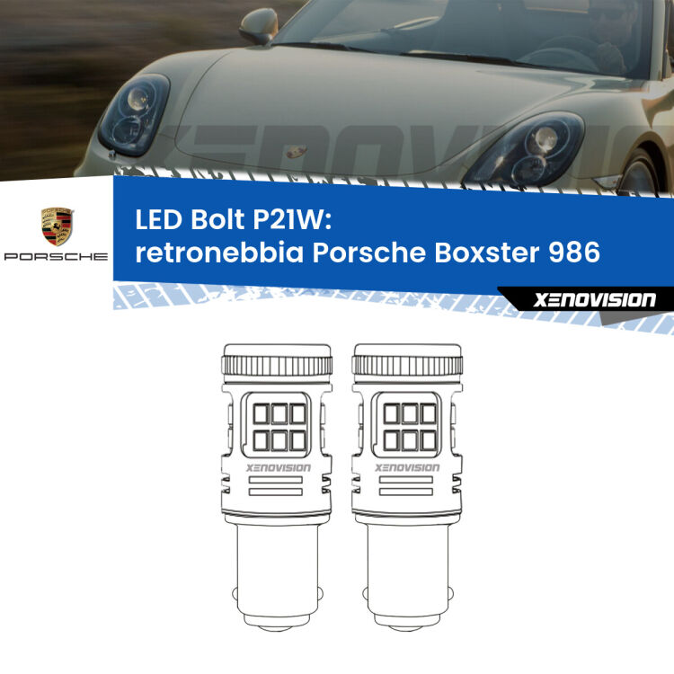 0 Retronebbia LED Porsche Boxster 986 1996 - 2004: P21W Bolt <strong>Retronebbia LED per Porsche Boxster</strong> 986 1996 - 2004. Coppia lampade <strong>P21W</strong> modello Bolt canbus.