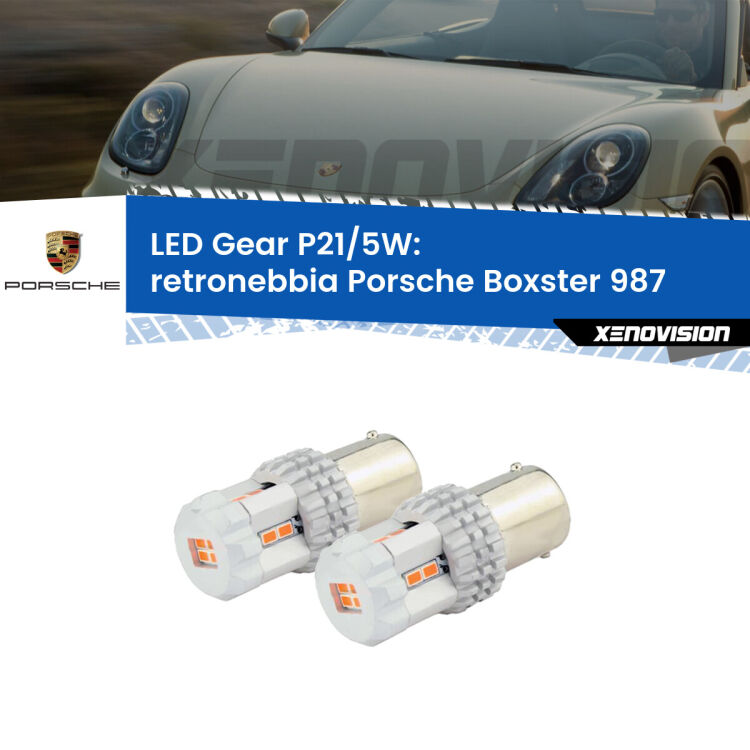 0 Retronebbia LED Porsche Boxster 987 2004 - 2008: P21/5W Gear <strong>Retronebbia LED per Porsche Boxster</strong> 987 2004 - 2008. Due lampade <strong>P21/5W</strong> rosse non canbus modello Gear.