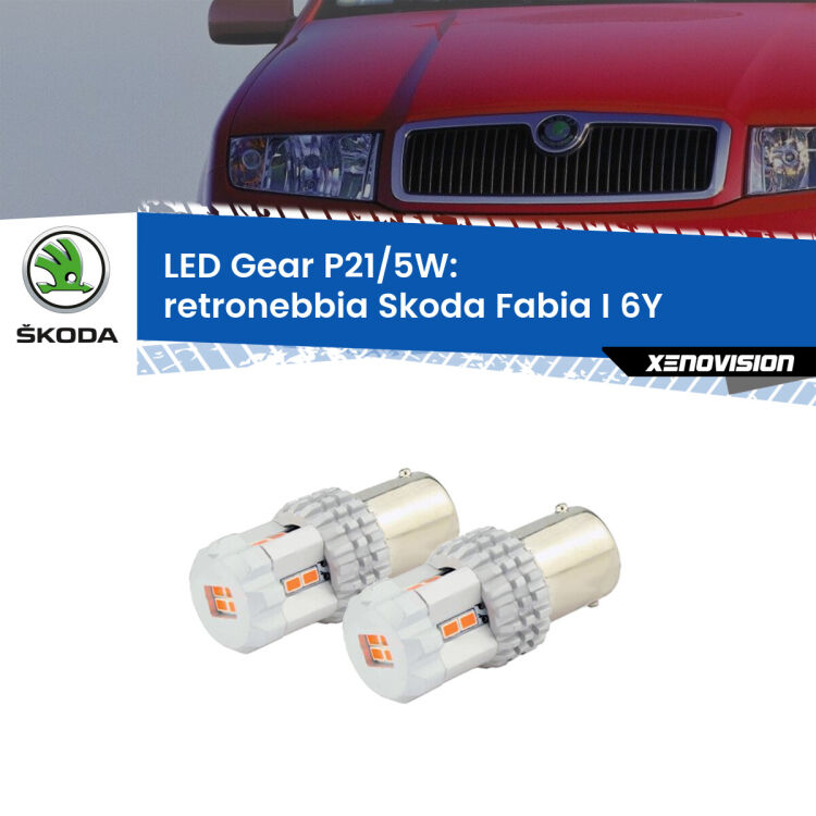 0 Retronebbia LED Skoda Fabia I 6Y 1999 - 2006: P21/5W Gear <strong>Retronebbia LED per Skoda Fabia I</strong> 6Y 1999 - 2006. Due lampade <strong>P21/5W</strong> rosse non canbus modello Gear.