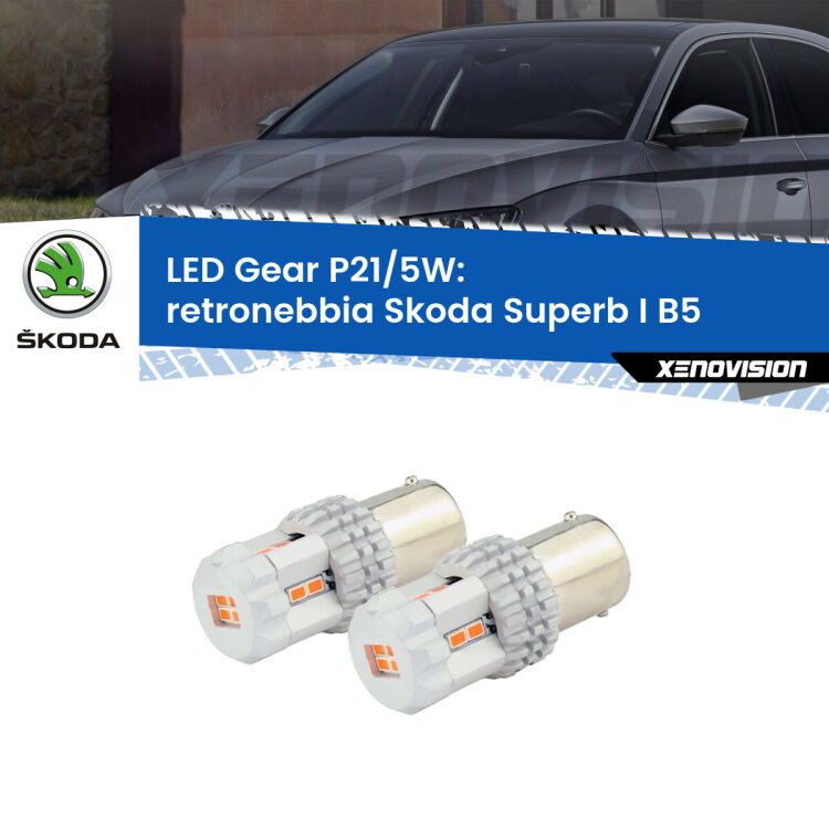 <strong>Retronebbia LED per Skoda Superb I</strong> B5 2001 - 2008. Due lampade <strong>P21/5W</strong> rosse non canbus modello Gear.