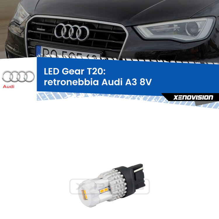 <strong>Retronebbia LED per Audi A3</strong> 8V 2013 - 2016. Lampada <strong>T20</strong> rossa modello Gear.